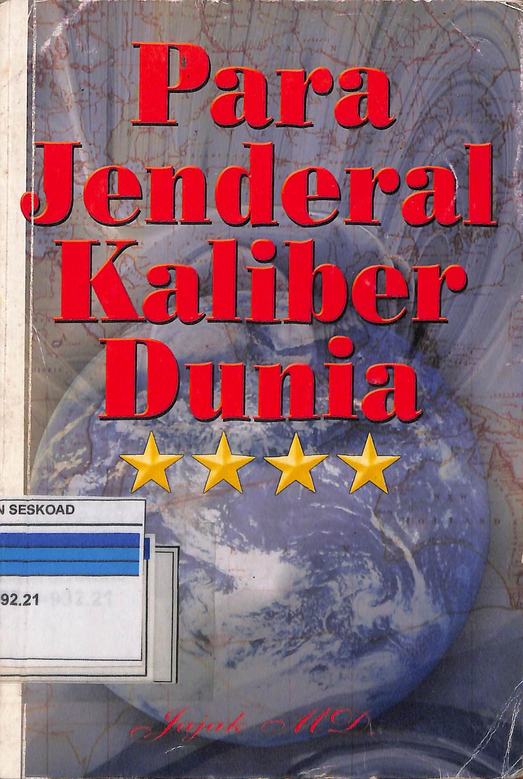 Para Jenderal Kaliber Dunia